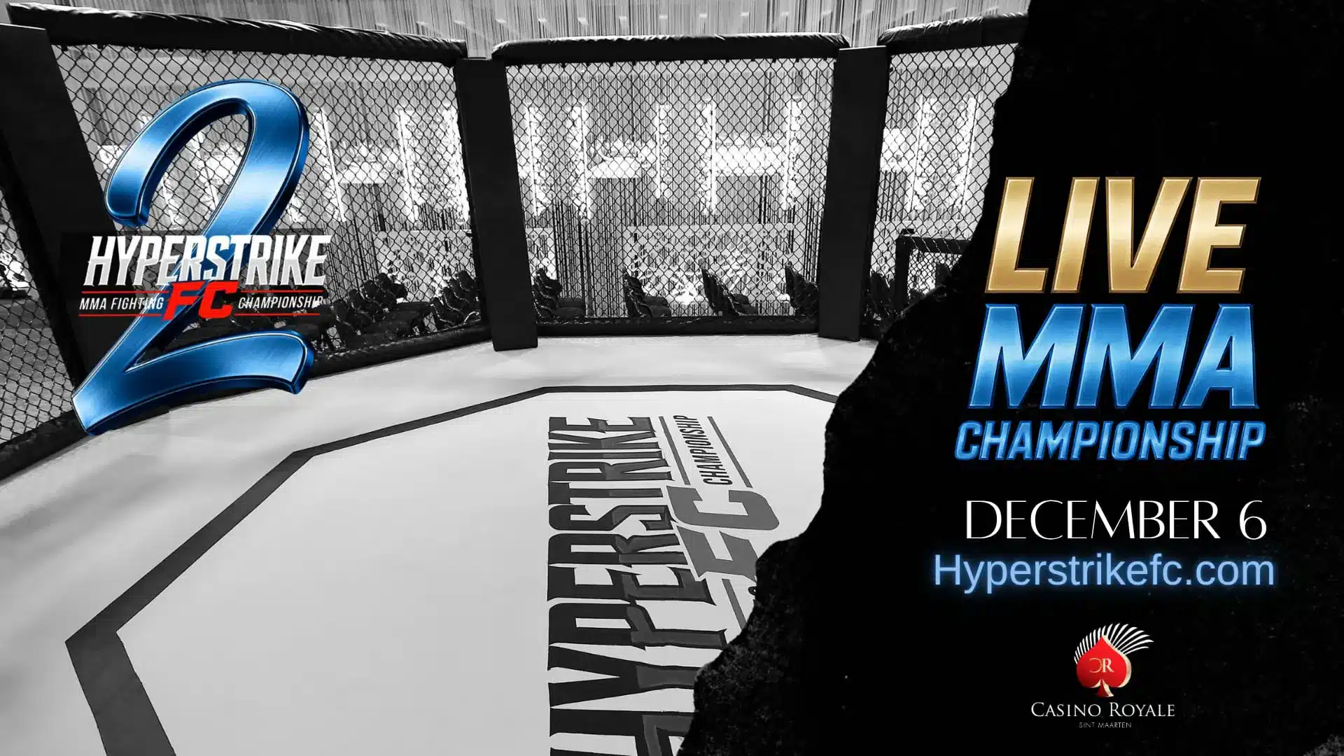 Fighters in action at Hyperstrike MMA event banner, Royal Casino, St. Maarten