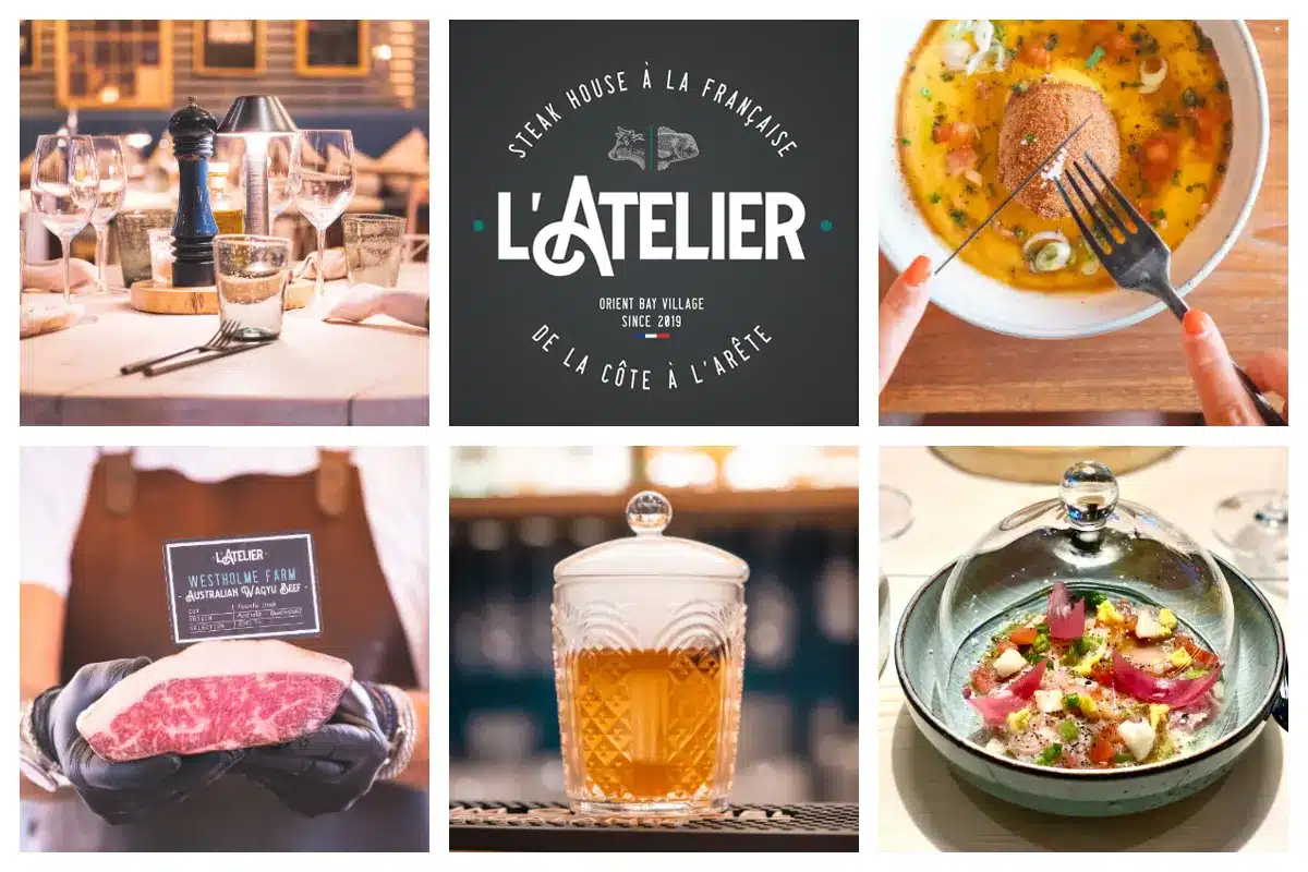 L’Atelier in Orient Bay – Steakhouse a la Francaise and Craft Cocktails I L'Atelier in Orient Bay - Steakhouse with World Class Meats & Fresh Catch a la Francaise and Craft Cocktails